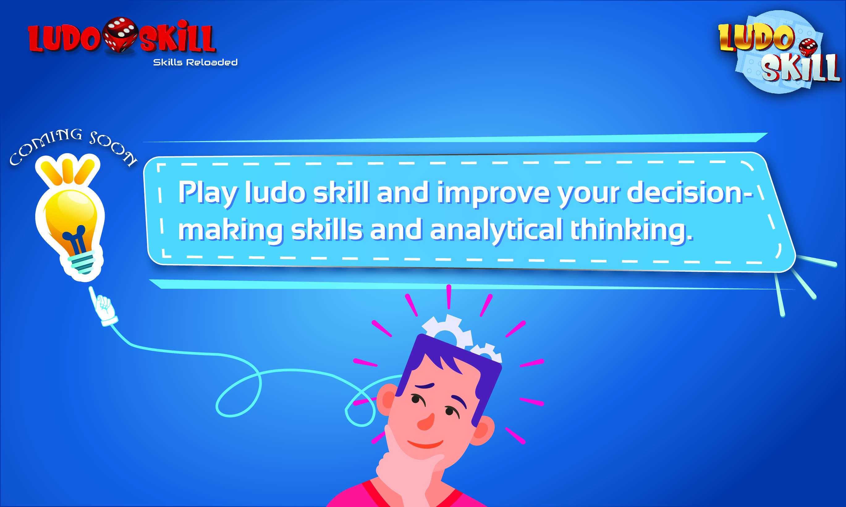 Play ludo skill and improve your decision-making skills and analytical thinking.